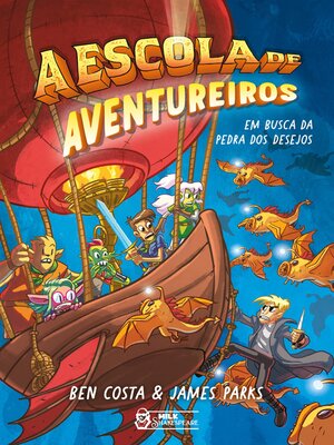 cover image of A escola de aventureiros, Volume 3